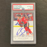 2018-19 Upper Deck Update #504 Dylan Strome Signed Card AUTO PSA slabbed Blackhawks