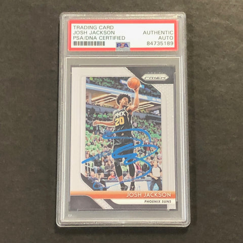 2018-19 Panini Prizm #31 Josh Jackson Signed Rookie Card AUTO PSA Slabbed Suns