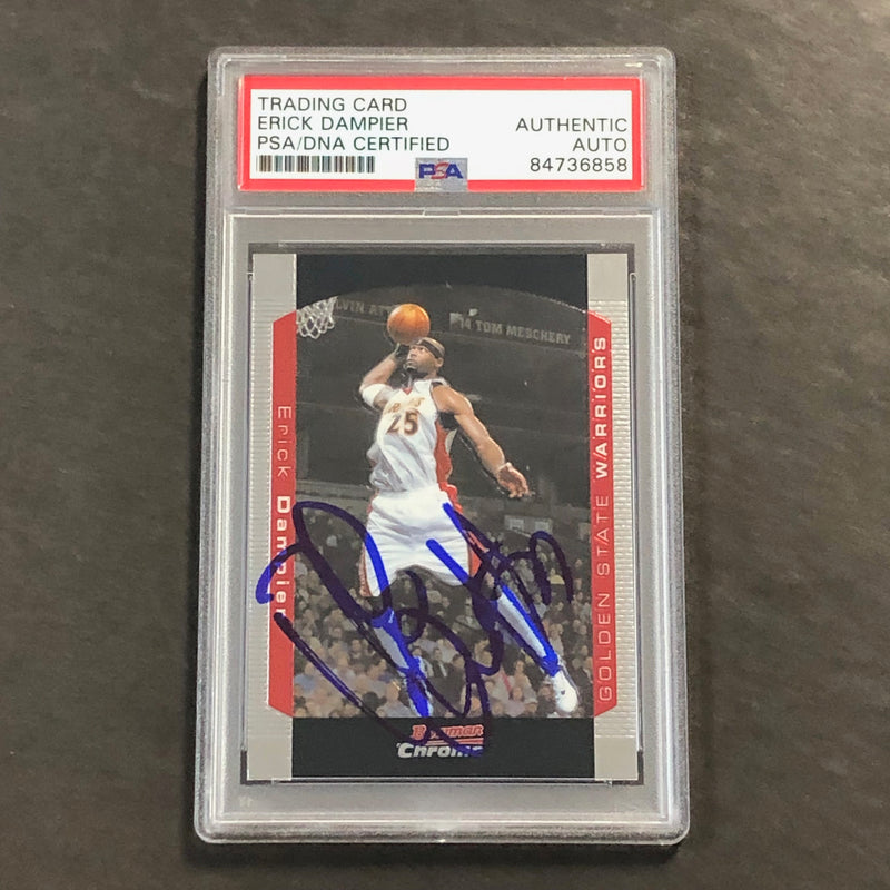 2004-05 Bowman Chrome #63 ERICK DAMPIER Signed Card PSA Slabbed Warriors