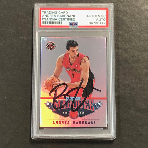 2012-13 Panini Marquee #28 Andrea Bargnani Signed Card AUTO PSA Slabbed Raptors