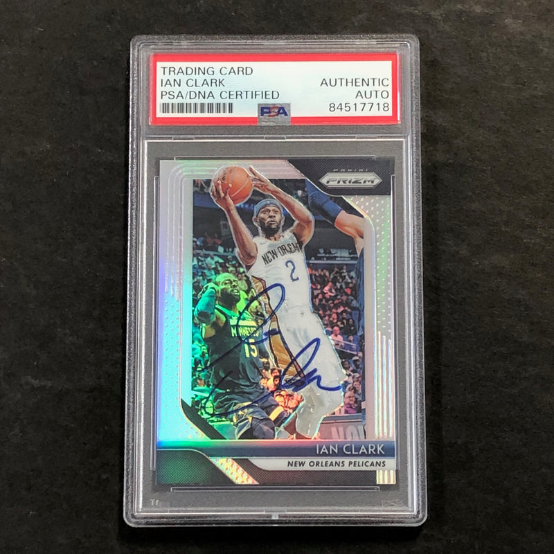2018-19 NBA Panini Prizm #207 Ian Clark Signed Card AUTO PSA Slabbed Pelicans