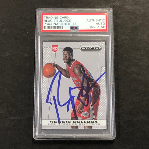 2013-14 Panini Prizm #270 Reggie Bullock Signed Card PSA Slabbed Auto RC Clippers