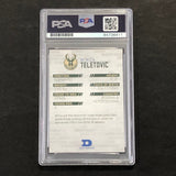 2016-17 Daktronics Mirza Teletovic Signed Card AUTO PSA Slabbed Bucks