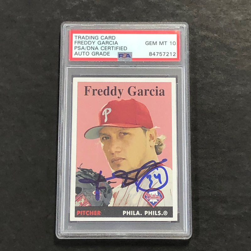2007 Topps Heritage #354 Freddy Garcia Signed Card AUTO 10 PSA/DNA Slabbed Phillies