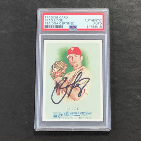 2010 Topps Allen & Ginter's #340 Brad Lidge Signed Card PSA Slabbed Auto Phillies