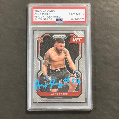 2021 Panini Prizm #26 Alex Perez Signed Card AUTO 10 PSA Slabbed UFC