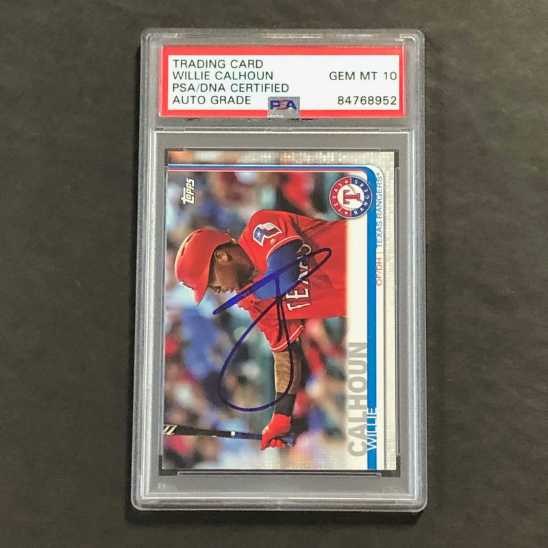 2019 Topps #TR-8 Willie Calhoun Signed Card AUTO 10 PSA Slabbed Rangers