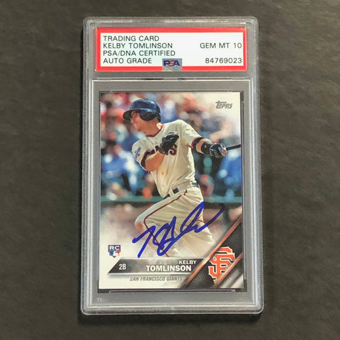 2016 Topps #322 Kelby Tomlinson Signed Score Card AUTO 10 PSA Slabbed RC Giants