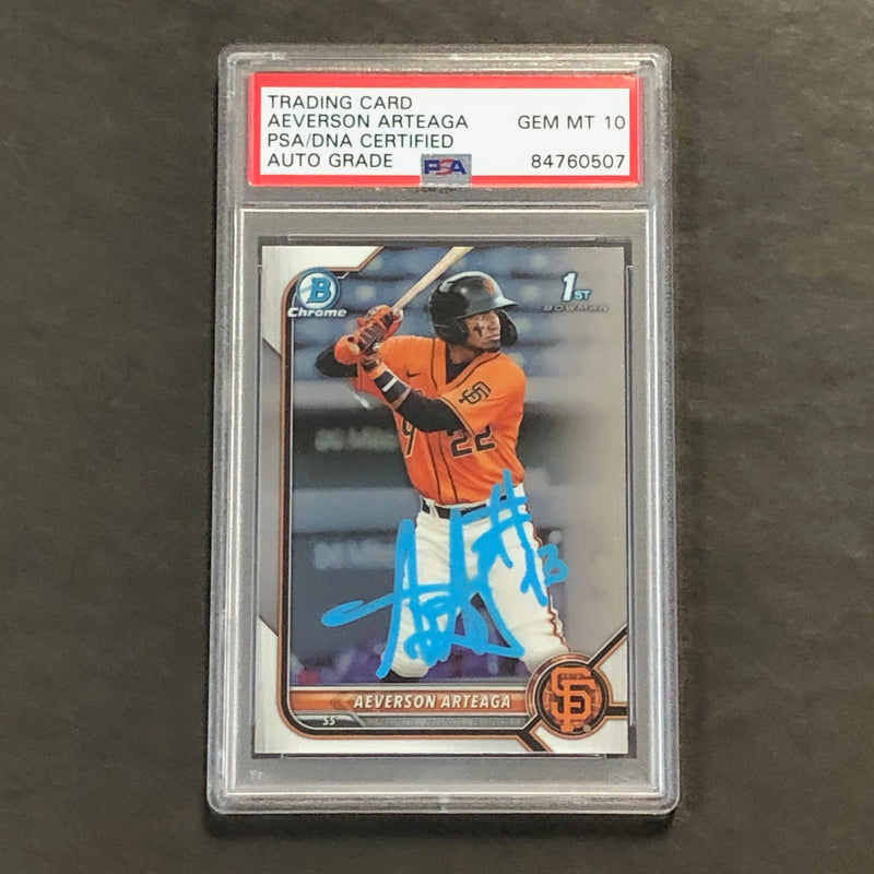 2022 1st Bowman Chrome #BCP-82 Aeverson Arteaga Signed Card PSA Slabbed Auto 10 Giants