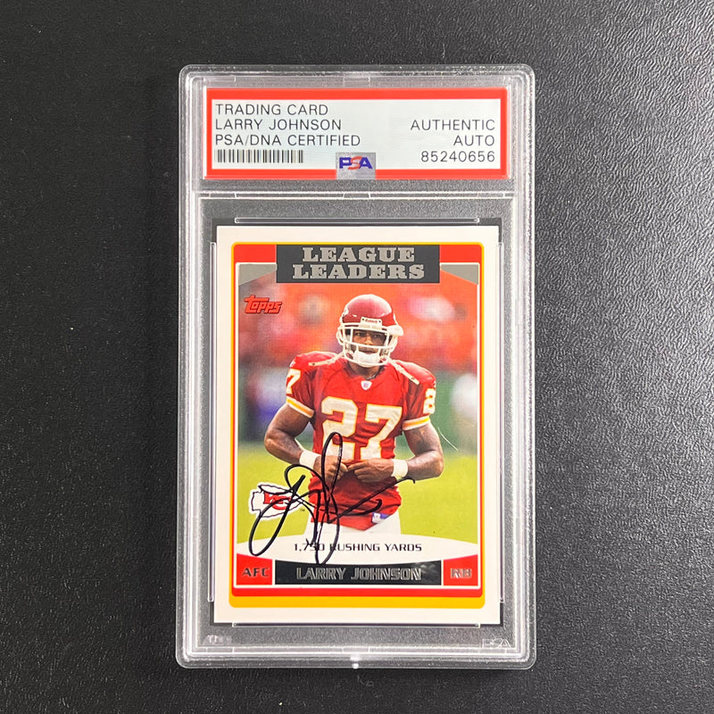2005 Topps Football #285 Larry Johnson signed Card Slabbed PSA/DNA Kansas City Chiefs Autographed