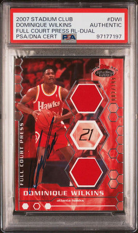 2007 Topps Stadium Club Full Court Press Relics #DWI 002/199 Dominique Wilkins Signed Card AUTO PSA Slabbed Hawks