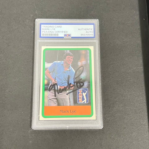 1980 PGA Tour #39 Mark Lye Signed Card PSA/DNA Slabbed AUTO