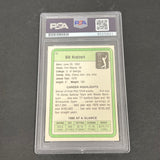 1981 Donruss PGA Tour #12 Bill Kratzert Signed Card PSA/DNA Slabbed AUTO Golf