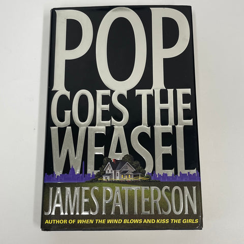 James Patterson signed Book PSA/DNA Pop Goes The Weasel Autographed