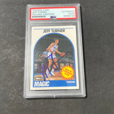 1989-90 NBA Hoops #322 Jeff Turner Signed Card AUTO PSA Slabbed Magic