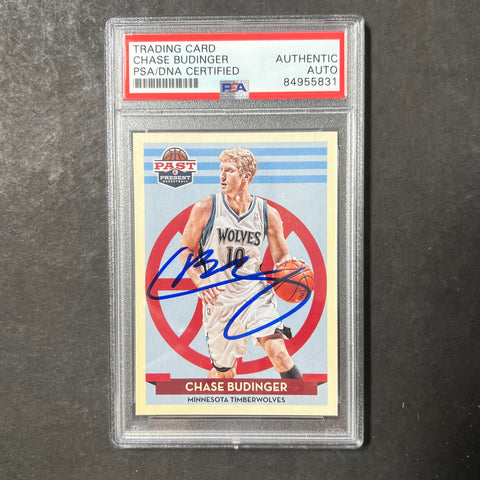 2012 Panini Past and Present Basketball #145 Chase Budinger Signed Card AUTO PSA Slabbed Timberwolves