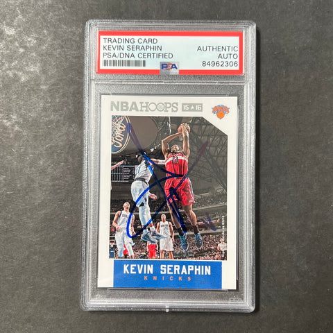 2015-16 NBA Hoops #132 Kevin Seraphin Signed Card AUTO PSA Slabbed Knicks