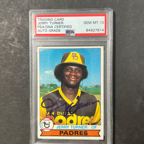 1979 Topps #564 Jerry Turner Signed Card PSA Slabbed Auto 10 Padres
