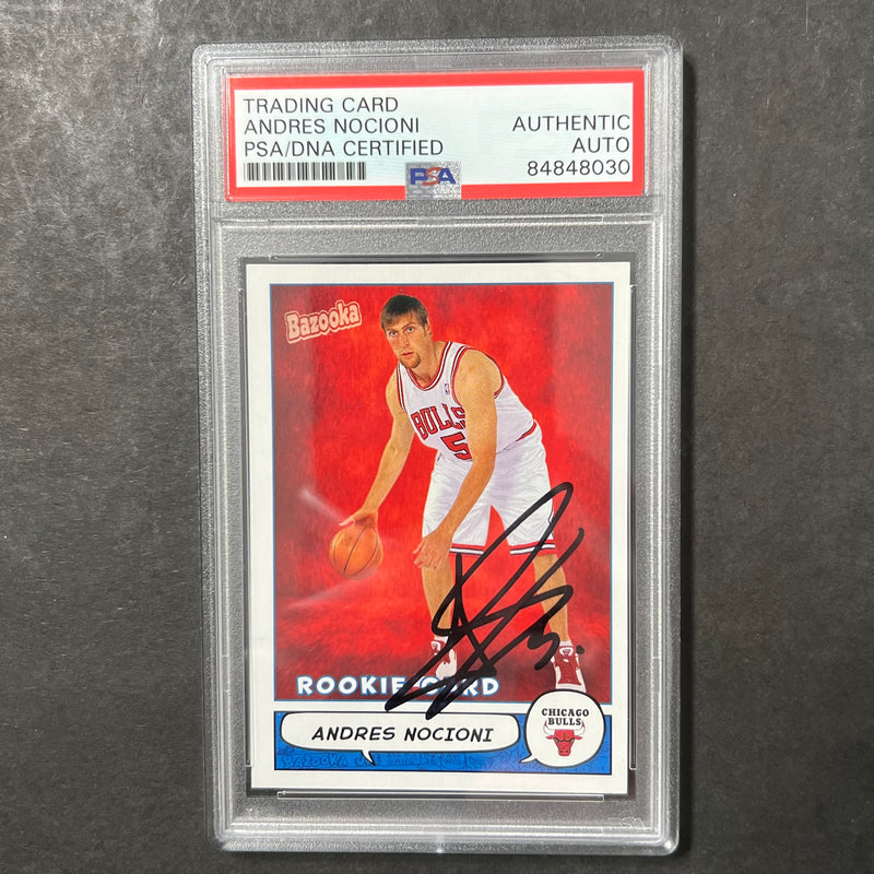 2004-05 Topps Bazooka #185 Andres Nocioni Signed Card AUTO PSA Slabbed RC Bulls