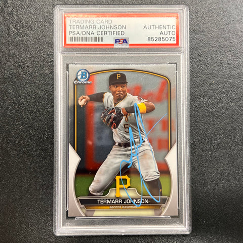 2023 Topps Bowman Chrome #BDC-65 Termarr Johnson Signed Card PSA/DNA Slabbed AUTO Pirates