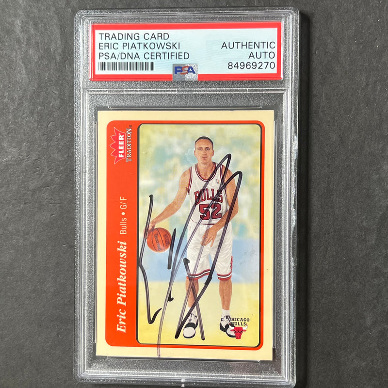 2004-05 Fleer #113 Eric Piatkowski Signed Card AUTO PSA Slabbed Bulls