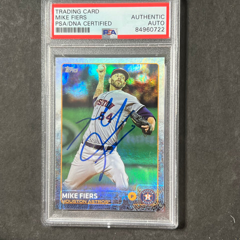 2015 Topps Update #US351 Mike Fiers Signed Card PSA Slabbed Auto Astros