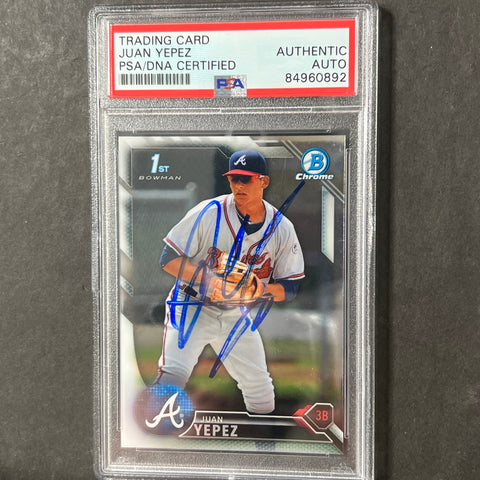 2016 Topps Bowman #BCP29 Juan Yepez Signed Card AUTO PSA Slabbed Braves