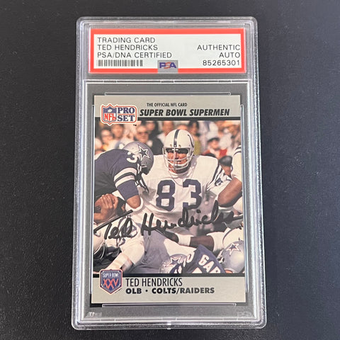 1990 NFL Pro Set #97 Ted Hendricks Signed Card PSA/DNA Slabbed Autographed Colts/Raiders