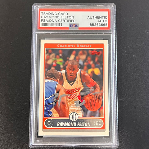 2006 Topps NBA Properties #20 Raymond Felton Signed Card AUTO PSA/DNA Slabbed Bobcats