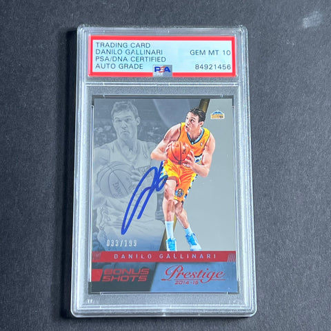 2014-15 Panini Prestige #28 Danilo Gallinari Signed AUTO Grade 10 PSA Slabbed Nuggets
