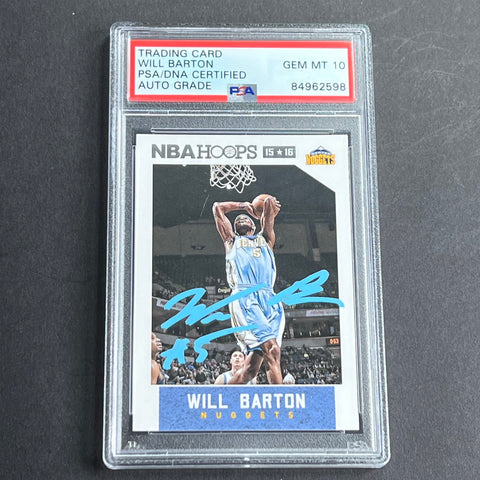 2015-16 Panini Hoops #214 Will Barton Signed Card AUTO Grade 10 PSA Slabbed Nuggets
