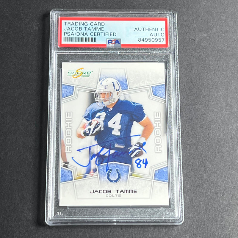 2008 Score #404 Jacob Tamme Signed Card PSA Slabbed AUTO RC Colts