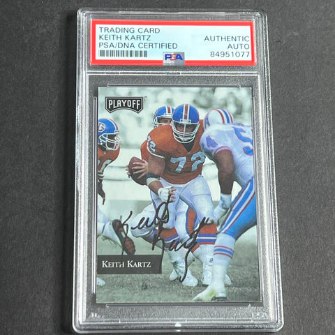 1992 Playoff #89 Keith Kartz Signed Card AUTO PSA Slabbed Broncos