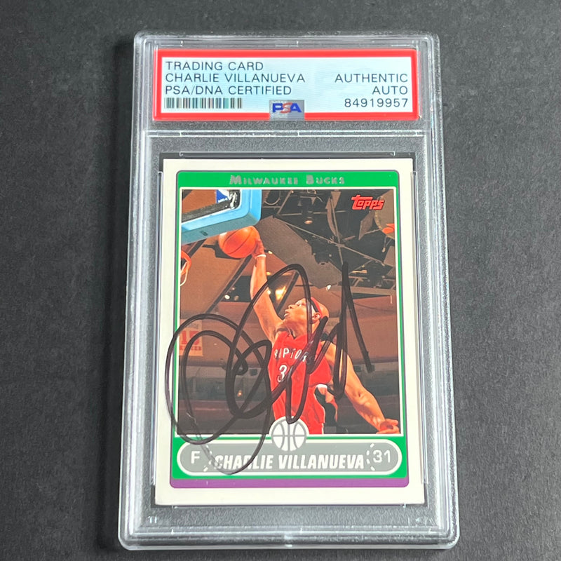 2006 Topps #156 Charlie Villanueva Signed Card AUTO PSA/DNA Slabbed Bucks