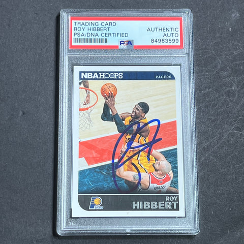 2014-15 Panini Hoops #134 Roy Hibbert Signed Card AUTO PSA Slabbed Pacers