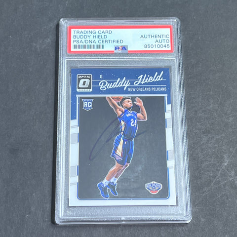 2016-17 Optic Panini #156 Buddy Hield Signed Card AUTO PSA Slabbed Pelicans RC