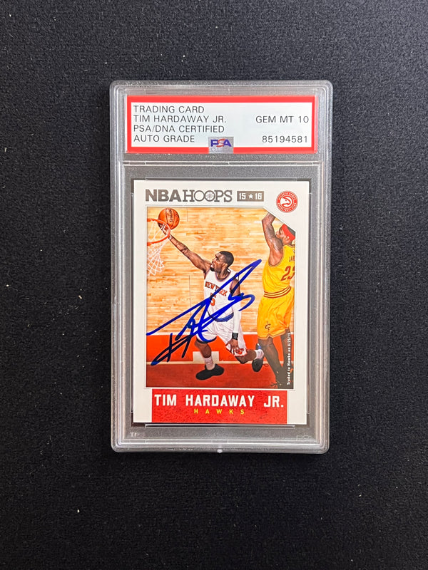 2015-16 NBA Hoops #26 Tim Hardaway Jr. Signed Card AUTO 10 PSA Slabbed Hawks