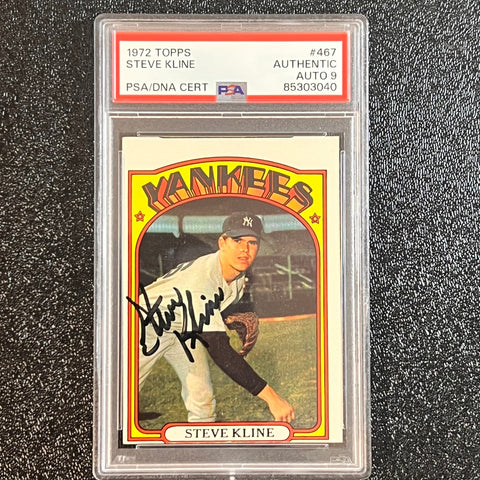 1972 Topps #467 Steve Kline Signed Card AUTO 9 PSA Slabbed Yankees