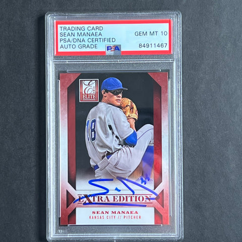 2013 Panini Elite Extra Edition #10 Sean Manaea Signed Card Auto Grade 10 PSA Slabbed Royals