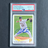 2013 Topps #US147 Charlie Morton Signed Card PSA AUTO 10 Slabbed Pirates