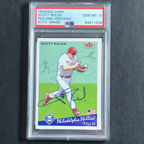2002 Fleer Tradition #296 Scott Rolen Signed Card AUTO 10 PSA Slabbed Phillies