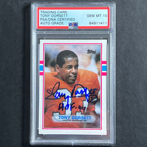 1989 Topps Football #240 Tony Dorsett Signed Card AUTO 10 PSA slabbed Denver Broncos