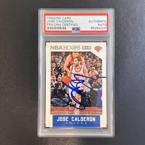 2015-16 NBA Hoops #243 Jose Calderon Signed Card AUTO PSA Slabbed Knicks