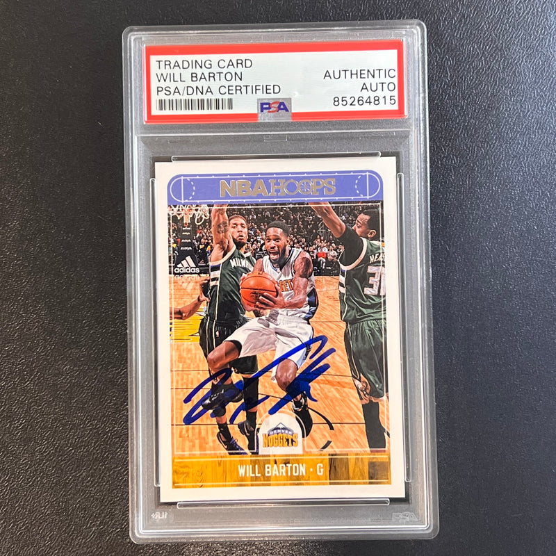 2017-18 NBA Hoops #147 Will Barton Signed Card AUTO PSA Slabbed Nuggets