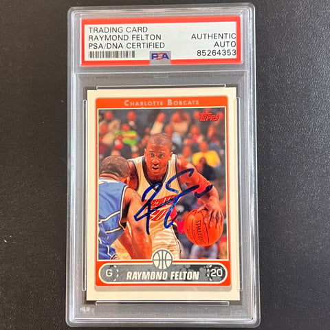 2006 Topps NBA Properties #20 Raymond Felton Signed Card AUTO PSA/DNA Slabbed Bobcats