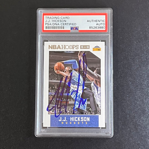 2015-16 Panini Hoops #123  J.J. Hickson Signed Card PSA Slabbed Nuggets