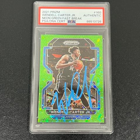 2021-22 Panini Prizm Neon Green Fast Break #160 Wendell Carter Jr Signed Card PSA/DNA AUTO Magic