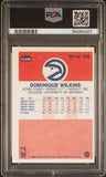 1986 Fleer Dominique Wilkins #121 Signed Card AUTO 10 PSA Slabbed Hawks