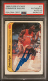 1986 Fleer Sticker Dominique Wilkins #11 Signed Card AUTO 10 PSA Slabbed Hawks