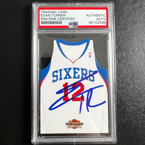 2010-11 Panini Threads #18 Evan Turner Signed Card AUTO PSA Slabbed 76ers